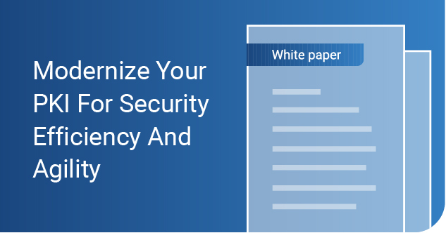 PKI Modernization white paper promo